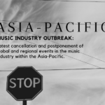 Music & Entertainment Events: Coronavirus Cancellation and postponment. Music Press Asia.