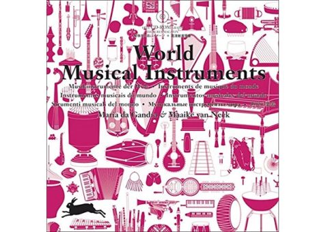 Artbook World Musical Instruments by Pepin Press. Music Press Asia