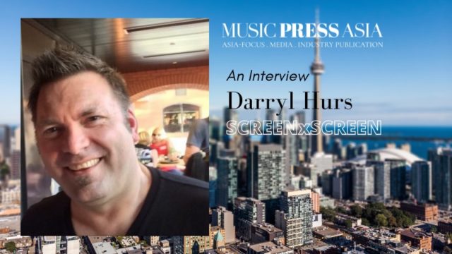 Music Press Asia Interview Darryl Hurs Founder of ScreenxScreen