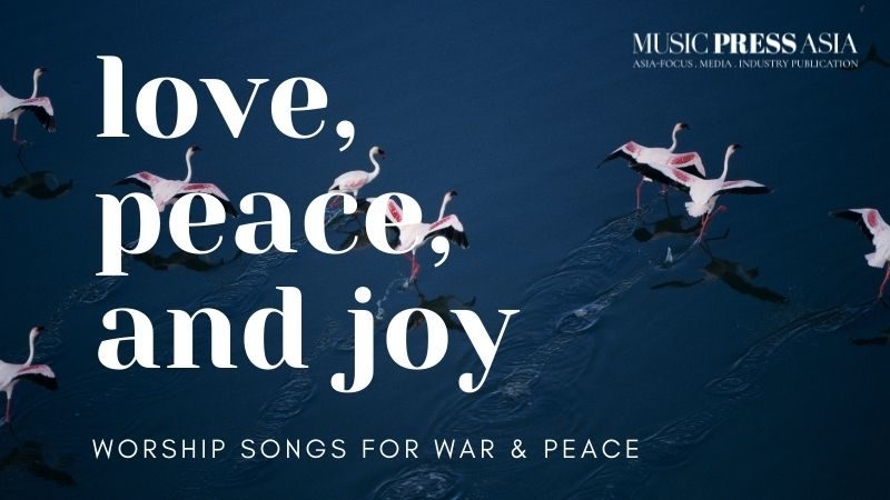 Worship Song War and Peace. Music Press Asia
