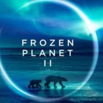 Silver Screen Records release Frozen Planet II soundtrack. Music Press Asia
