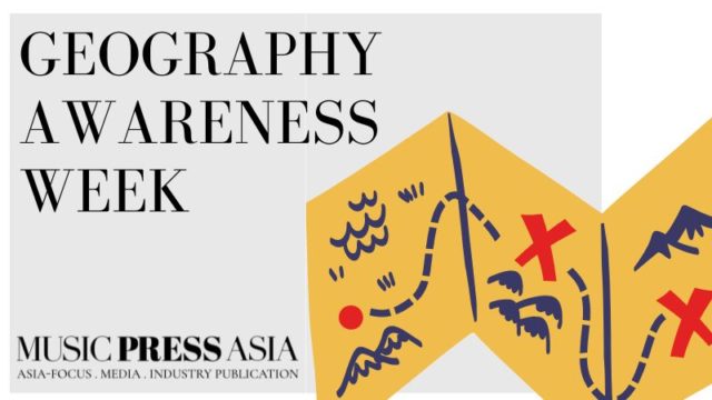 Geography Awareness Week. Music Press Asia