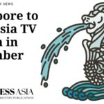 Singapore to host Asia TV Forum in December 2022