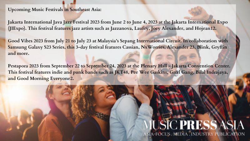 Music festivals 2023 Asia Pacific. Music Press Asia