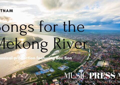 Bac Son musical Long An An Nong. Music Press Asia
