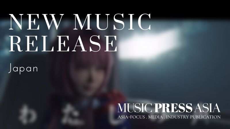 New Music Release. Music Press Asia