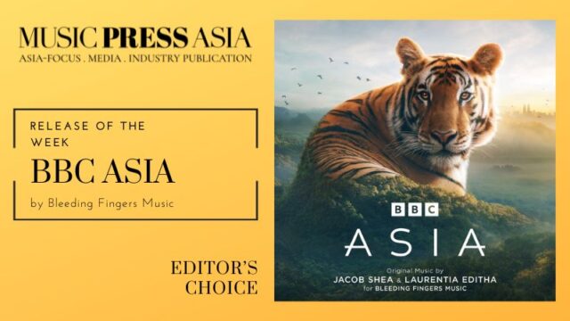 Release of the Week BBC Asia Music Press Asia