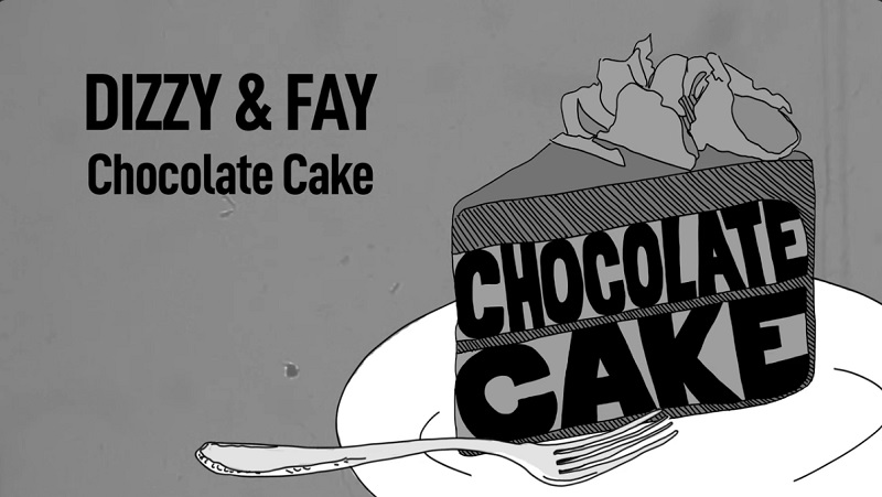 Chocolate Cake Dizzy and Fay