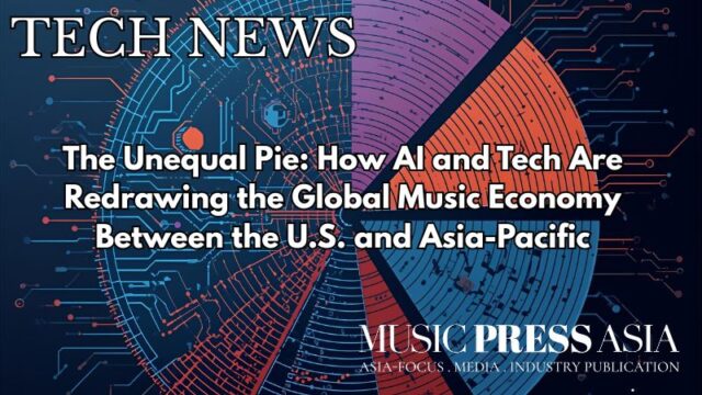 The unequal pie how AI and Tech are redrawing the global music economy Music Press Asia