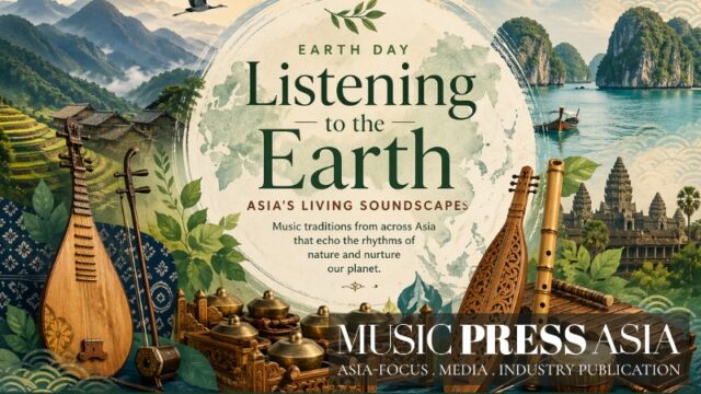 Earth Day Asia Living Soundscape Music Press Asia