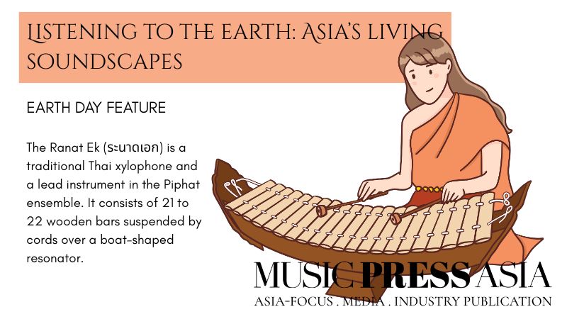 Earth Day Feature Asia Soundscape Music Press Asia