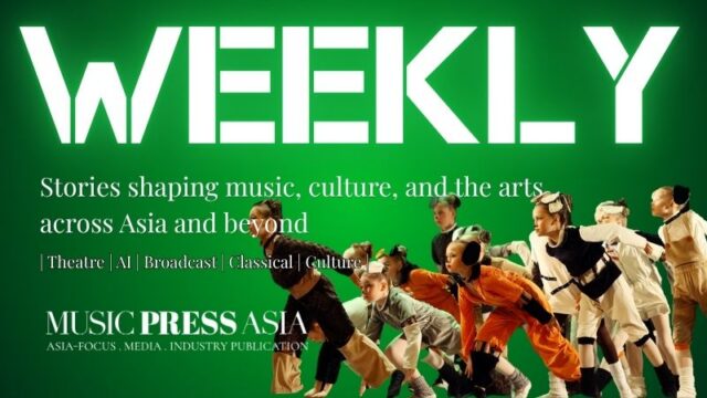 MPA weekly culture Asia Music Press Asia Newswire